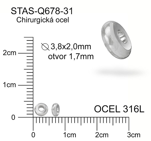 Korálek PLACKA CHIRURGICKÁ OCEL ozn.-STAS-Q678-31. Velikost pr.3,8x2,0mm otvor 1,7mm.
